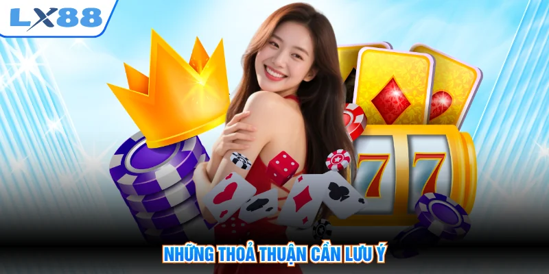 Những thoả thuận cần lưu ý
